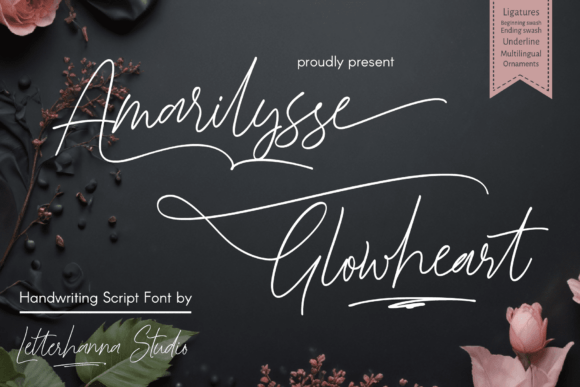 Amarilysse Glowheart: A Script Font with Genuine Warmth
