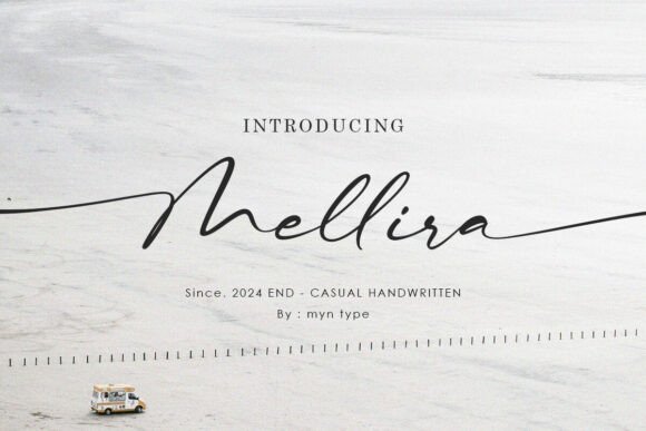 Mellira: A Guide to Elegant Script Font Styling