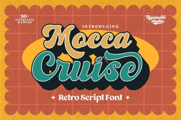 Mocca Cruise: A Vintage Script Font with Modern Appeal